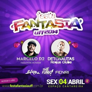 Festa Fantasia UFF - D2 e Detonautas - Cantareira - Niterói