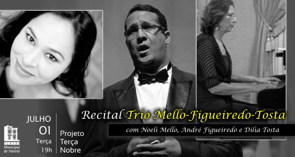 Recital Trio Mello - Figueiredo